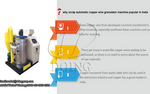 Why scrap automatic copper wire granulator machine is popular in India ?